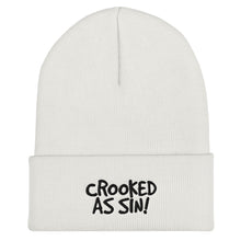 Load image into Gallery viewer, Crooked as Sin! Cuffed Beanie