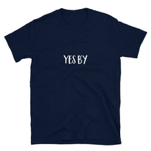 Load image into Gallery viewer, Yes B'y Unisex T-Shirt (ADULT / BASIC)
