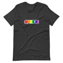 Load image into Gallery viewer, #PRIDE Unisex T-Shirt (ADULT / PREMIUM)