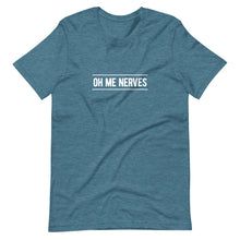 Load image into Gallery viewer, Oh Me Nerves Unisex T-Shirt (ADULT / PREMIUM)