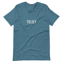 Load image into Gallery viewer, Yes B'y Unisex T-Shirt (ADULT / PREMIUM)