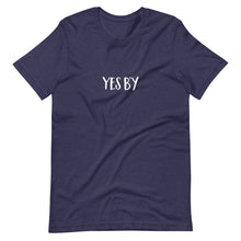 Load image into Gallery viewer, Yes B'y Unisex T-Shirt (ADULT / PREMIUM)