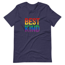 Load image into Gallery viewer, Best Kind Unisex T-Shirt (ADULT / PREMIUM)
